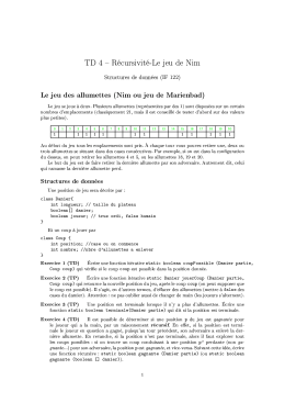 TD 4 - Récursivité-Le jeu de Nim Structures de données (IF 122) Le
