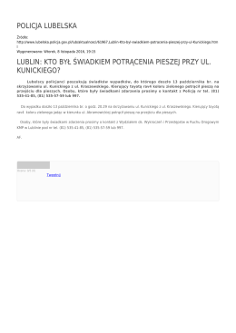 policja lubelska lublin: kto był świadkiem potrącenia pieszej przy ul