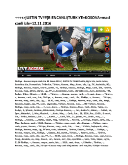 ++++>jUSTIN TV##(BIENCANLI)TURKIYE=KOSOVA=maci canli izle