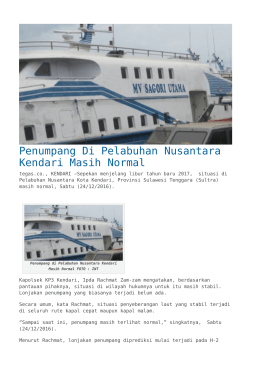 Penumpang di Pelabuhan Nusantara Kendari Masih