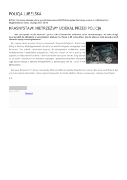 POLICJA LUBELSKA KRASNYSTAW: NIETRZEŹWY UCIEKAŁ