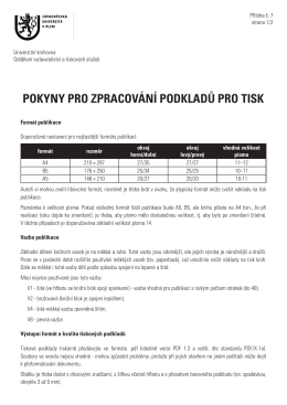 pokyny pro zpracov&aacute;n&iacute; podkladů pro tisk