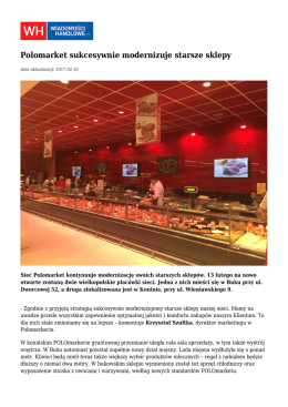 Polomarket sukcesywnie modernizuje starsze sklepy