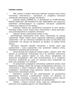 Polityka cookies Pliki cookies to drobne informacje tekstowe