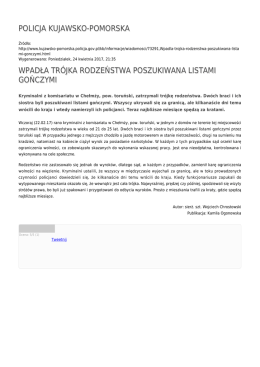 policja kujawsko-pomorska wpadła tr&oacute;jka rodzeństwa poszukiwana