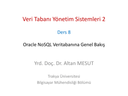 Ders 8 - Oracle NoSQL Veritabanına Genel Bakış