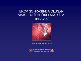 ERCP sonrası pankreatit - Prof. Dr Ahmet DOBRUCALI