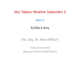 Ders 5 - PL-SQL`e Giriş - Altan MESUT