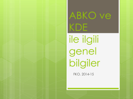 ABKO ve KDE ile ilgili genel bilgiler