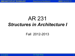 AR 231 Structures in Architecture I