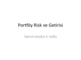 Portföy Risk ve Getirisi Yatırım Analizi 4. hafta