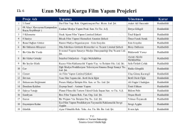 Uzun Metraj Kurgu Film Yapım Projeleri