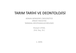 tarım tarihi ve deontolojisi - Adnan Menderes Üniversitesi