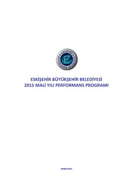 2015 Yılı Performans Programı - Eskişehir Büyükşehir Belediyesi