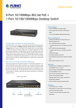 8-Port 10/100Mbps 802.3at PoE + 1-Port 10/100/1000Mbps