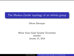 The Markov-Zariski topology of an infinite group