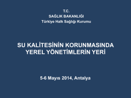 Su Kalitesinin Korunmasında Yerel Yönetimlerin Yeri, Prof.Dr.E