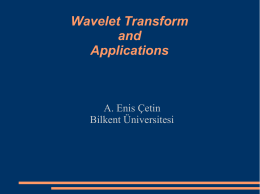 Wavelet Transform and Applications