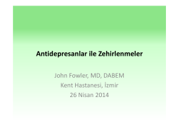 Antidepresanlar ile zehirlenmeler Uzm.Dr.John Fowler