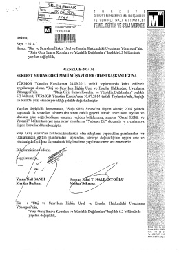Staj ve Sınavlara İlişkin Usul ve Esaslar Hakkındaki Uygulama