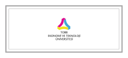 tobb davetiye 2014-onay - TOBB Ekonomi ve Teknoloji Üniversitesi