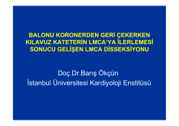Doç.Dr.Barış Ökçün İstanbul Üniversitesi Kardiyoloji Enstitüsü