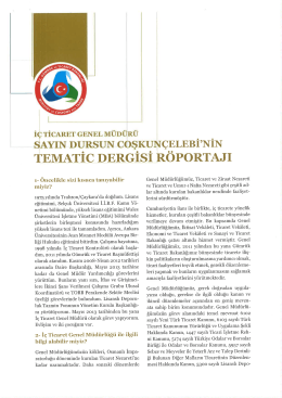 Tematic Dergisinin Genel M&uuml;d&uuml;r&uuml;m&uuml;z Sayın Dursun Coşkun&ccedil;elebi
