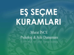 Eş sE&ccedil;ME KuRAMLARı