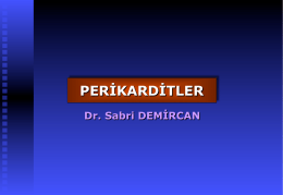 PERİKARDİTLER - Prof. Dr. Sabri Demircan