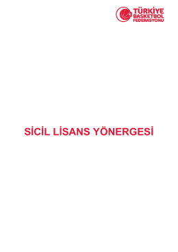 SİCİL LİSANS YÖNERGESİ - Türkiye Basketbol Federasyonu