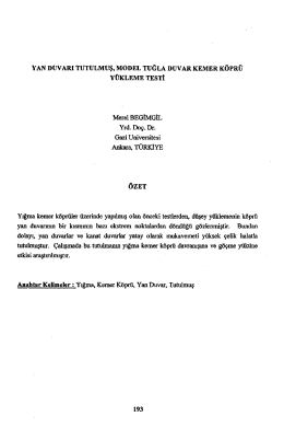 Yan Duvarı Tutulmuş, Model Tuğla Duvar Kemer Köprü Yükleme