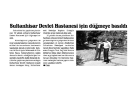 Sultanhisar Devlet Hastanesi i&ccedil;in d&uuml;ğmeye basıldı