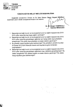 W` 1 35732 TÜRKİYE BÜYÜK MİLLET MEcLisi BAŞKANLIĞINA