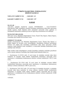 karar 297 fenerbahçe – galatasaray odeabank tkbl müsabakası