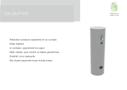 .Poli&uuml;retan izolasyon sayesinde en az ısı kaybı .Kolay