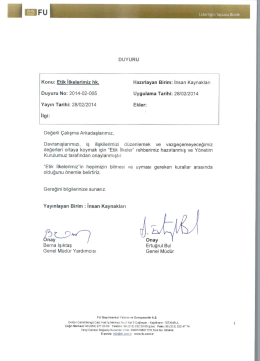 DUYURU Konu: Etik İlkelerimiz hk. Hazırlayan
