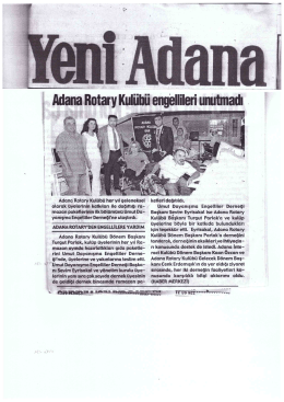 Yeni Adana 22.07.2014 Adana Rotary Kul&uuml;b&uuml; Engellileri Unutmadı