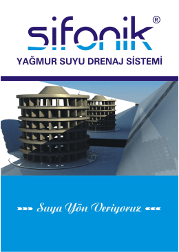 SİFONİK SİSTEM YAĞMUR SUYU DRENAJ SİSTEMİ