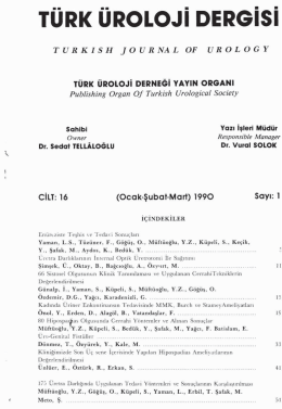 T&uuml;m( &uuml;ııoLoJi DERGİSİ - Turkish Journal of Urology