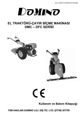 Kullanım Kitapçığı - Domino Dış Ticaret Ltd. Şti.