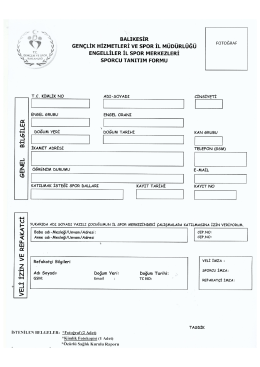 ENGELLİLER İL SPOR MERKEZLERİ KAYIT FORMU