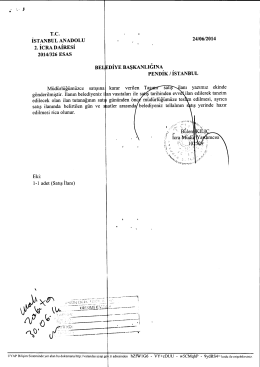 Tc . . İSTANBUL ANADOLU , 24/06/2014 2. İCRA DAIRESI 2014/326