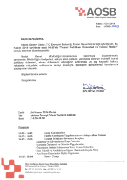 Ticaret Politikası &Ouml;nlemleri - Adana Organize Sanayi B&ouml;lgesi