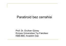 Paratiroid bez cerrahisi - Tiroid