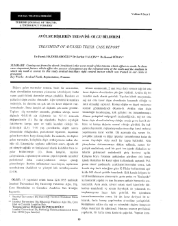 AV&Uuml;LSE DİŞLERİN TEDAVİSİ: oLGU BİLDİRİSİ _