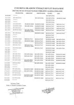 &ccedil;alışma &ccedil;izelgesi i&ccedil;in tıklayınız - &Ccedil;ukurova Dr. Aşkım T&uuml;fek&ccedil;i Devlet