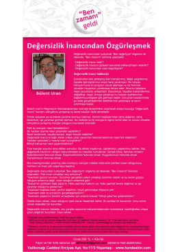 Değersizlik inancından kurtulmak "Ben değerliyim" bilgisinin de