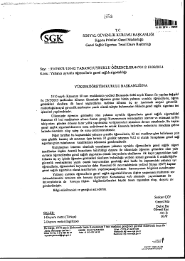 Yabancı Uyruklu &Ouml;ğrencilerin Genel Sağlık Sigortalılığı Hakkında