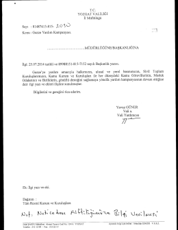 Gazze Yardım Kampanyası ile ilgili yazıya ulaşmak için tıklayınız!