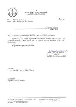 İlgili Okul M&uuml;d&uuml;rl&uuml;klerine- Tablet Bilgisayarla İlgili Hususlar
